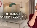 Jak rozchodzi się dźwięk w bloku i jak go skutecznie zminimalizować