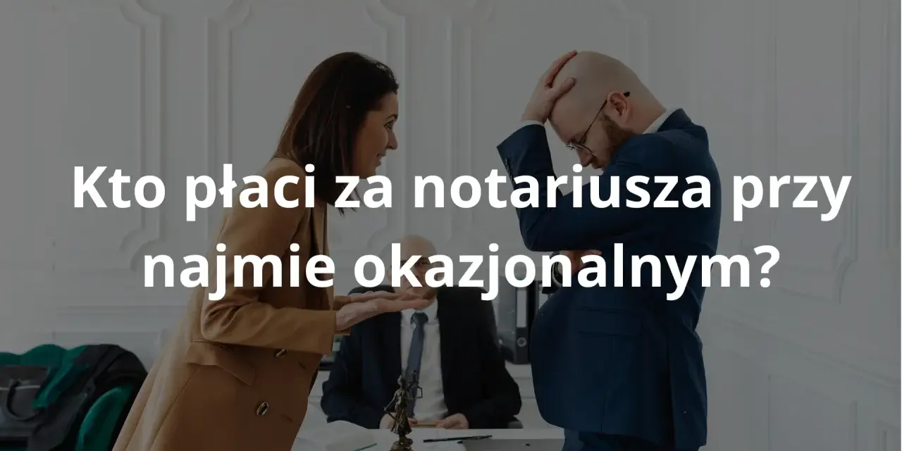 Kto płaci za notariusza przy wynajmie mieszkania? Dwie osoby kłócą się przy biurku, trzecia siedzi za nim.