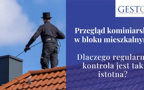 Kominiarz na dachu. Prawda o rzekomym wprowadzeniu obowiązkowych przeglądów kominiarskich co kwartał. Dlaczego regularna kontrola jest tak istotna?