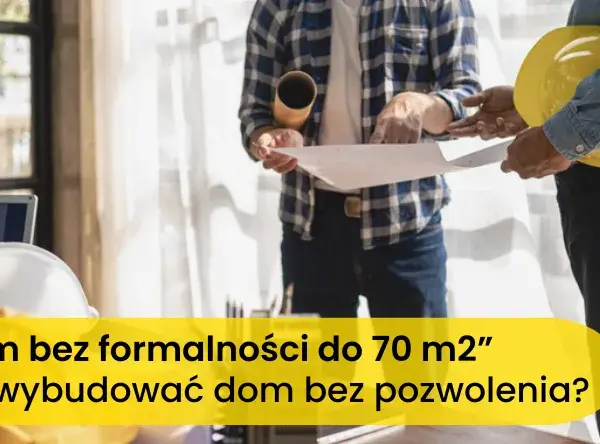 Jakie budynki można postawić bez pozwolenia? Oto ważne przepisy