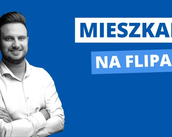 Uśmiechnięty mężczyzna z rękami skrzyżowanymi na piersi. Napis "MIESZKANIE NA FLIPA" sugeruje, jak znaleźć mieszkanie na flipa.