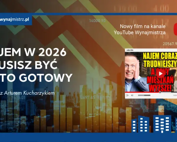 Wynajem w 2026: czy od września 2026 r. w każdym lokalu na wynajem musi wisieć regulamin porządkowy? Wywiad z Arturem Kucharczykiem.