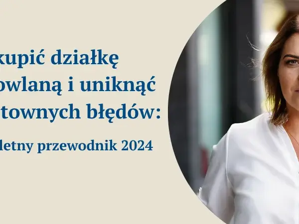 Jak kupić działkę od gminy - uniknij najczęstszych błędów i kosztów