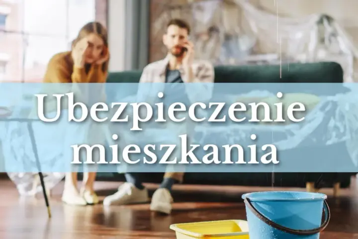 Para ubezpieczyć mieszkanie w bloku, para martwi się o zalanie. Na pierwszym planie wiaderka zbierające wodę.
