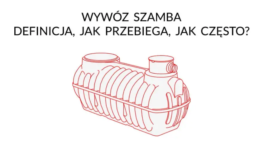 Jak opróżnić szambo na działce i uniknąć wysokich kar za nielegalne działania